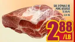 Marché Lian Tai SOC D'ÉPAULE DE PORC DÉSOSSÉ offer