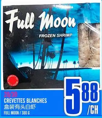 Marché Lian Tai FULL MOON FROZEN SHRIMP offer