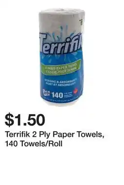 Dollarama Terrifik 2 Ply Paper Towels, 140 Towels/Roll offer