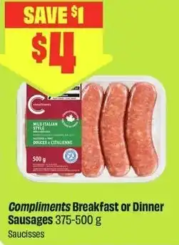 FreshCo Compliments Breakfast or Dinner Sausages offer