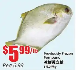 Btrust Supermarket Previously Frozen Pompano offer