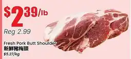 Btrust Supermarket Fresh Pork Butt Shoulder offer