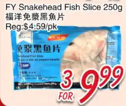 Foody Mart FY Snakehead Fish Slice offer