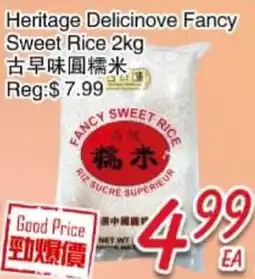 Foody Mart Heritage Delicinove Fancy Sweet Rice offer
