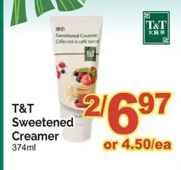 T&T Supermarket T & T SWEETENED CREAMER offer