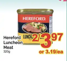 T&T Supermarket HEREFORD LUNCHEON MEAT offer