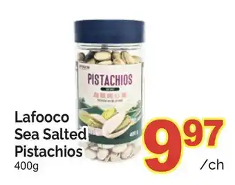 T&T Supermarket LAFOOCO SEA SALTED PISTACHIOS offer