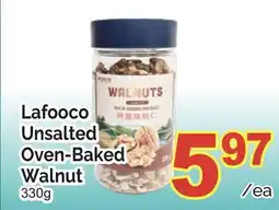 T&T Supermarket LAFOOCO UNSALTED OVEN-BAKED WALNUT offer