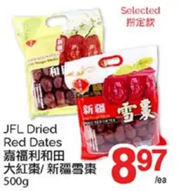 T&T Supermarket JFL DRIED RED DATES offer