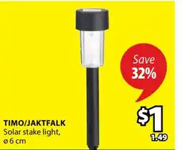 JYSK TIMO/JAKTFALK Solar stake light offer