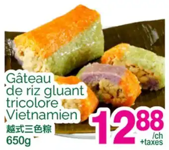 T&T Supermarket GÂTEAU DE RIZ GLUANT TRICOLORE VIETNAMIEN offer