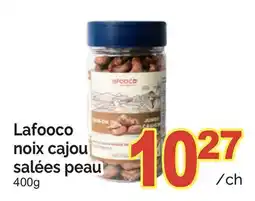 T&T Supermarket LAFOOCO NOIX CAJOU SALÉES offer