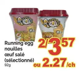 T&T Supermarket RUNNING EGG NOUILLES ŒUF SALÉ offer