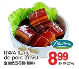 T&T Supermarket RWA FLANC DE PORC (FRAIS) offer