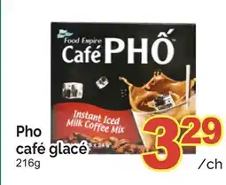 T&T Supermarket PHO CAFÉ GLACÉ offer