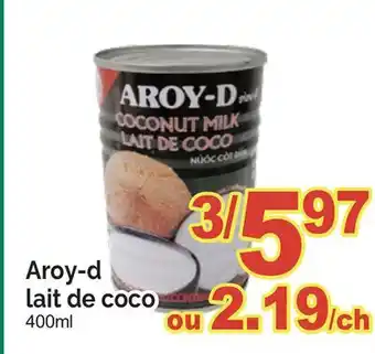 T&T Supermarket AROY-D LAIT DE COCO offer
