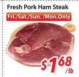 Bestco Food Mart Fresh Pork Ham Steak offer