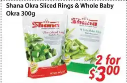 Bestco Food Mart Shana Okra Sliced Rings & Whole Baby Okra offer