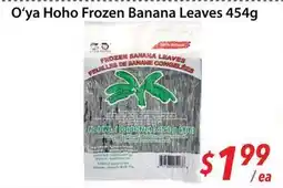 Bestco Food Mart O'ya Hoho Frozen Banana Leaves offer