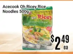 Nations Fresh Foods Acecook Oh Ricey Rice Noodles offer