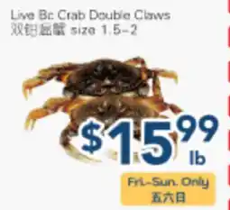 Oceans Fresh Food Market Live Bc Crab Double Claws offer