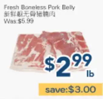 Oceans Fresh Food Market Fresh Boneless Pork Belly offer