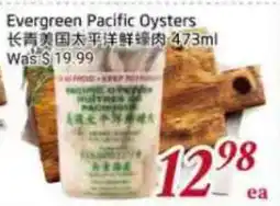 Tone Tai Supermarket Evergreen Pacific Oysters offer