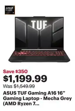 Best Buy ASUS TUF Gaming A16 16 Gaming Laptop - Mecha Grey (AMD Ryzen 7 7445HS/16GB RAM/512GB SSD/RTX 4050) offer