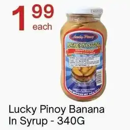 Lucky Supermarket Lucky Pinoy Banana In Syrup offer