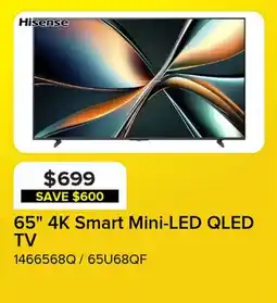 Leon's Hisense 65 4K Smart Mini-LED QLED TV - 65U68QF offer