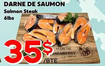 Marche Salaberry DARNE DE SAUMON offer