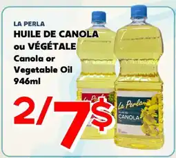 Marche Salaberry LA PARLA HUILE DE CANOLA OU VÉGÉTALE offer