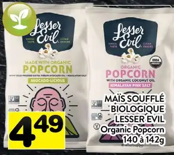Supermarché PA MAÏS SOUFFLÉ BIOLOGIQUE LESSER EVIL | Organic Popcorn offer