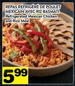 Supermarché PA REPAS RÉFRIGÉRÉ DE POULET MEXICAIN AVEC RIZ BASMATI | Refrigerated Mexican Chicken and Rice Meal offer