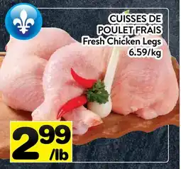 Supermarché PA CUISSES DE POULET FRAIS | Fresh Chicken Legs offer