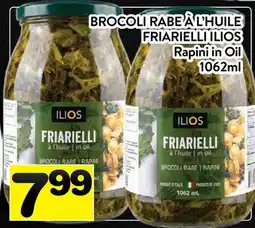 Supermarché PA BROCOLI RABE À L'HUILE FRIARIELLI ILIOS | Rapini in Oil offer