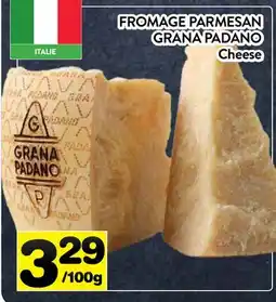 Supermarché PA FROMAGE PARMESAN GRANA PADANO | Cheese offer