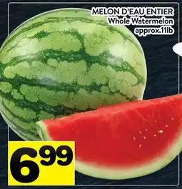 Supermarché PA MELON D'EAU ENTIER | Whole Watermelon offer