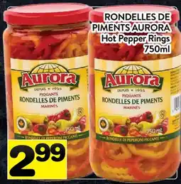 Supermarché PA RONDELLES DE PIMENTS AURORA | Hot Pepper Rings offer