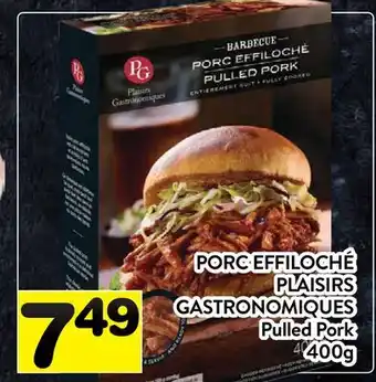 Supermarché PA PORC EFFILOCHÉ PLAISIRS GASTRONOMIQUES | Pulled Pork offer