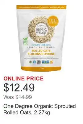 Costco One Degree Organic Sprouted Rolled Oats offer