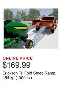 Costco Erickson Tri Fold Steep Ramp, 454 kg (1000 lb.) offer