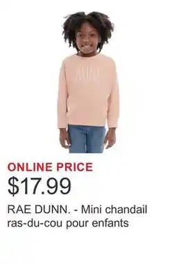 Costco RAE DUNN. - Mini chandail ras-du-cou pour enfants offer