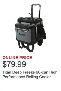 Costco Titan Deep Freeze 60-can High Performance Rolling Cooler offer
