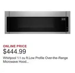 Costco Whirlpool 1.1 cu ft.Low Profile Over-the-Range Microwave Hood Combination - 400 CFM offer