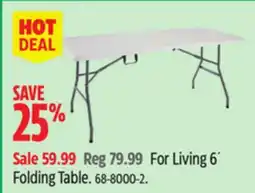 Canadian Tire For Living 6´ Folding Table offer