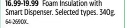 Canadian Tire Great Stuff Foam Insulation with Smart Dispenser offer
