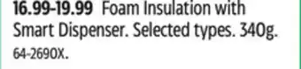 Canadian Tire Great Stuff Foam Insulation with Smart Dispenser offer