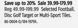 Canadian Tire Selected Football, Disc Golf Target or Multi-Sport Tiles offer