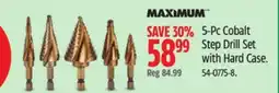Canadian Tire MAXIMUM 5-Pc Cobalt Step Drill Set with Hard Case offer